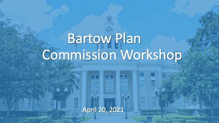 Bartow Master Plan
